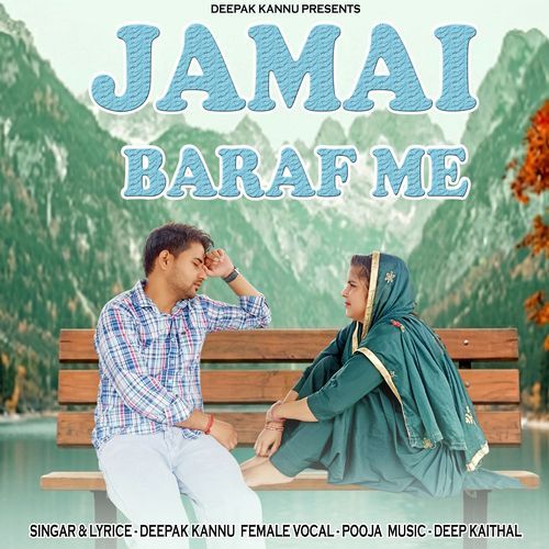 Jamai Baraf Me