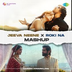Jeeva Neene X Roki Na - Mashup