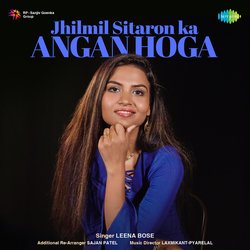 Jhilmil Sitaron Ka Angan Hoga-GAAGVxBBfQc