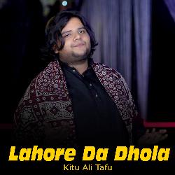 Lahore Da Dhola-CloGWjYATXU