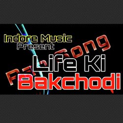 Life Ki Bakchodi-SQkvfQ1hA0E