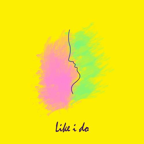Like I Do (feat. 630)