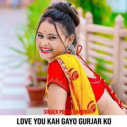 Love You Kah Gayo Gurjar Ko-NwUmZwRUUmA