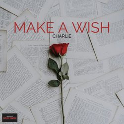 MAKE A WISH-SQc,WSZ9WVw