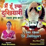 Main Hoon Ek Dukhiyari