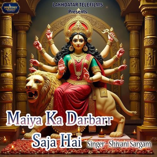 Maiya Ka Darbarr Saja Hai