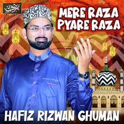 Mere Raza Pyare Raza-SRouaz54ZFg