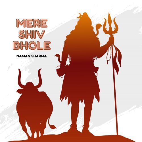 Mere Shiv bhole