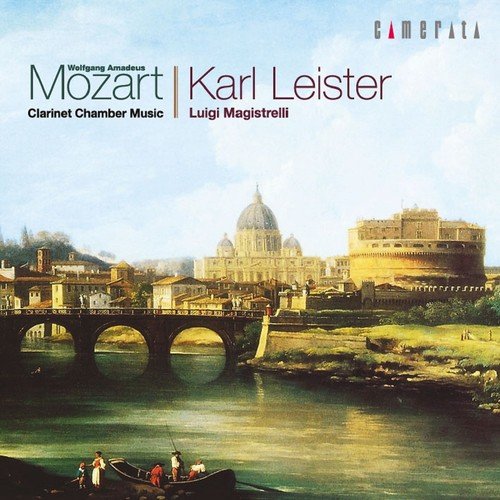 Mozart: Clarinet Chamber Music