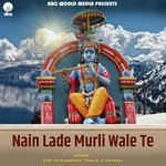 Nain Lade Murli Wale Te