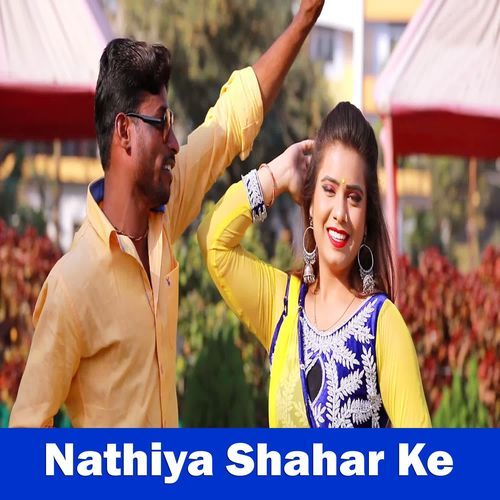 Nathiya Shahar Ke