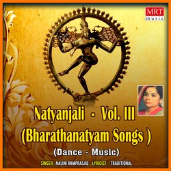 Natyanjali - Vol. III (Bharathanatyam Songs )
