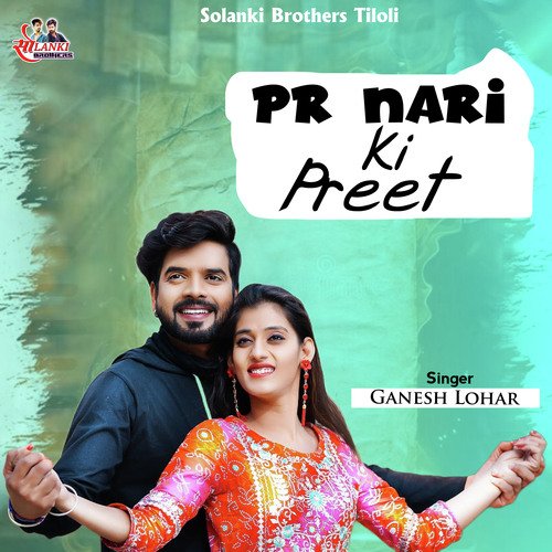 Pr Nari Ki Preet