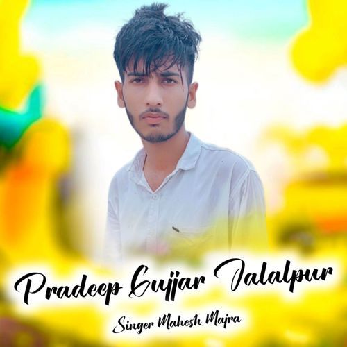 Pradeep Gujjar Jalalpur