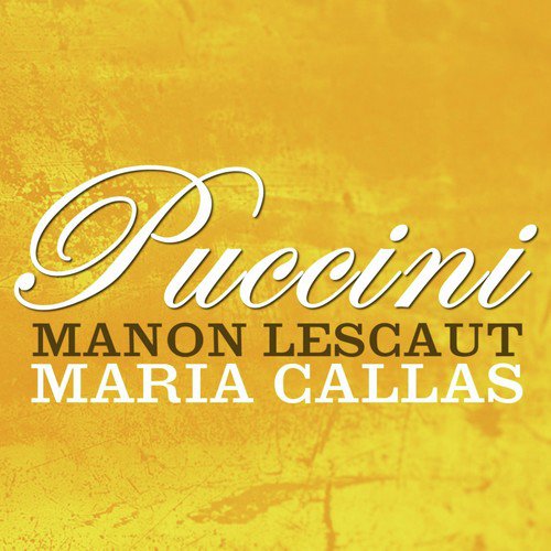 Puccini: Manon Lescaut