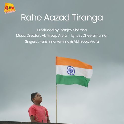 Rahe Aazad Tiranga