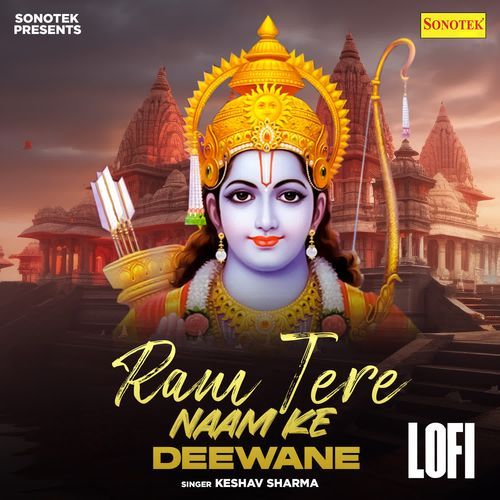 Ram Tere Naam Ke Deewane Lofi