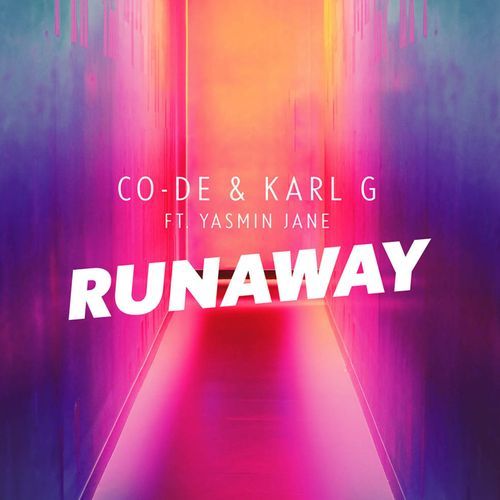 Runaway (feat. Yasmin Jane) (Good Vibes Remix)_poster_image