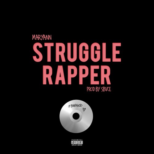 Struggle Rapper - Single