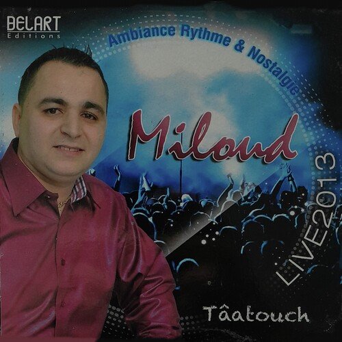 Taatouche (Live)