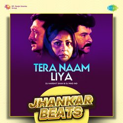 Tera Naam Liya - Jhankar Beats-N1oCXjdIBQU