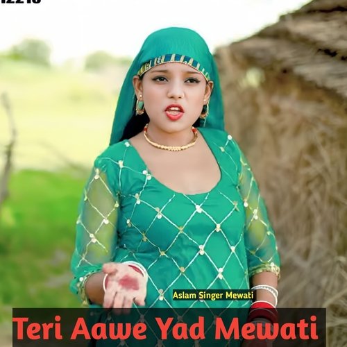 Teri Aawe Yad Mewati