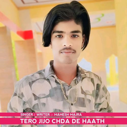 Tero Jijo Chda De Haath