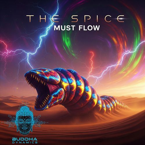 The Spice Must Flow! (Endless Dunes Mix)