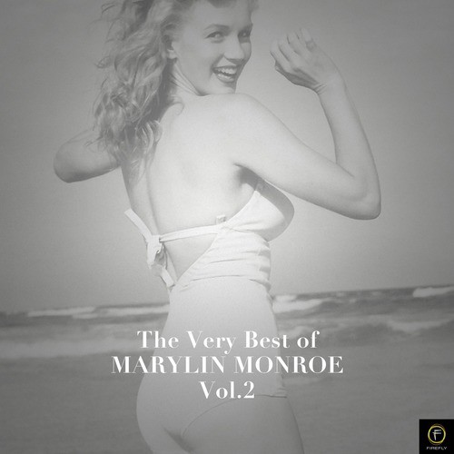 The Very Best of Marilyn Monroe, Vol. 2