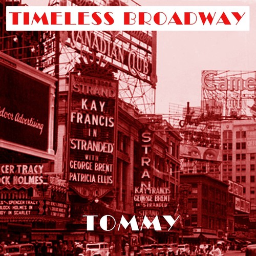 Timeless Broadway: Tommy