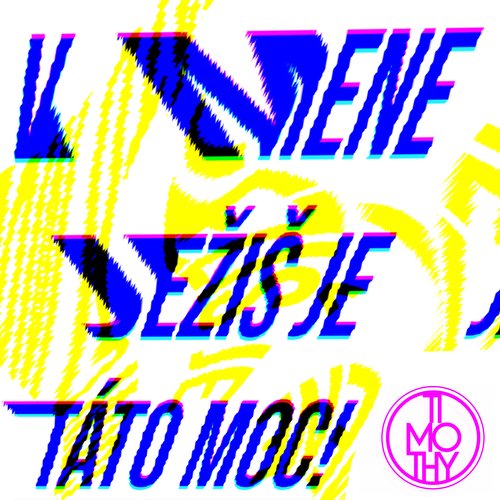 V Mene Ježiš je táto moc!