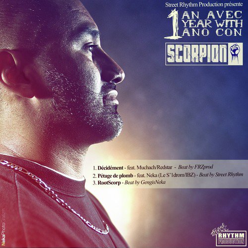1 année avec Scorpion
