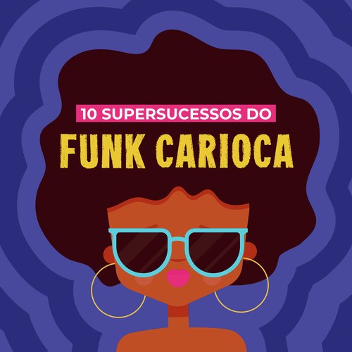 10 Super Sucessos do Funk Carioca_poster_image