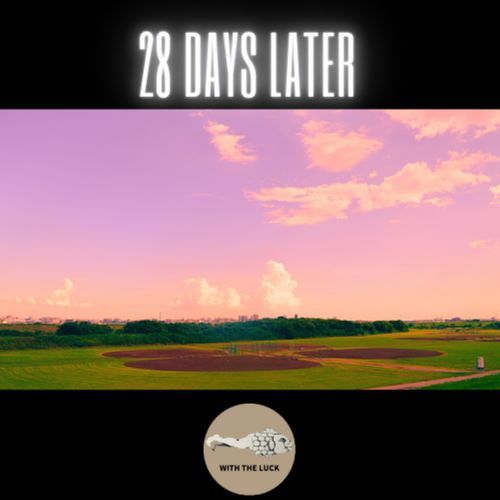 28Days Later