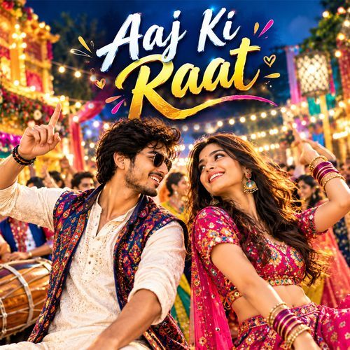 Aaj Ki Raat