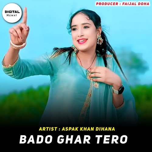 Bado Ghar Tero