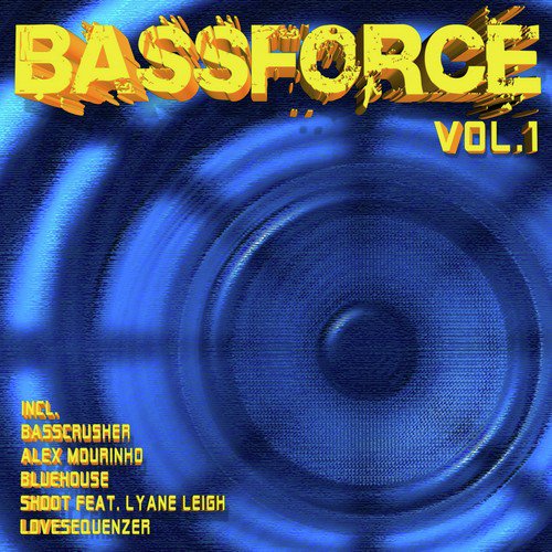Bassforce, Vol. 1