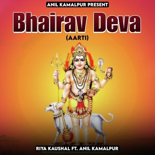 Bhairav Deva (Aarti)