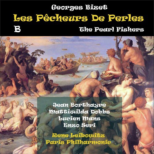 Bizet: Les pêcheurs de perles (The Pearl Fishers), Vol. 2 [1951]_poster_image