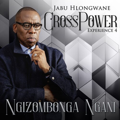 Crosspower Experience 4 - Ngizombonga Ngani (Live)