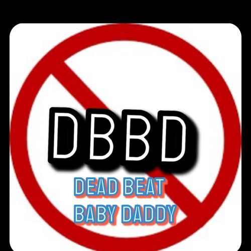 DBBD (Dead Beat baby daddy)_poster_image