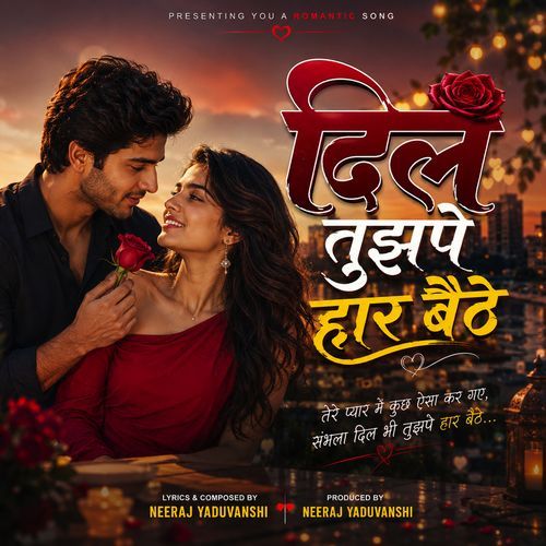 Dil Tujhpe Haar Baithe