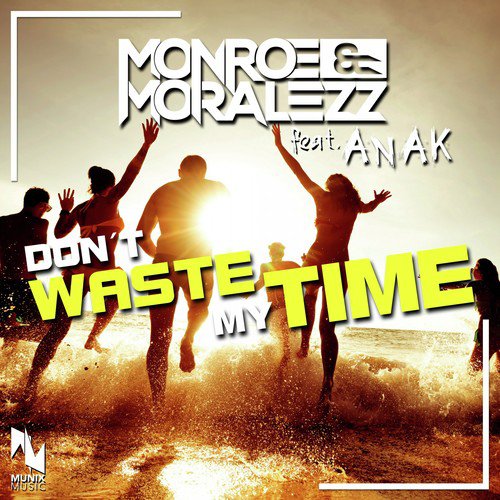 Don't Waste My Time_poster_image