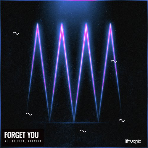 Forget You