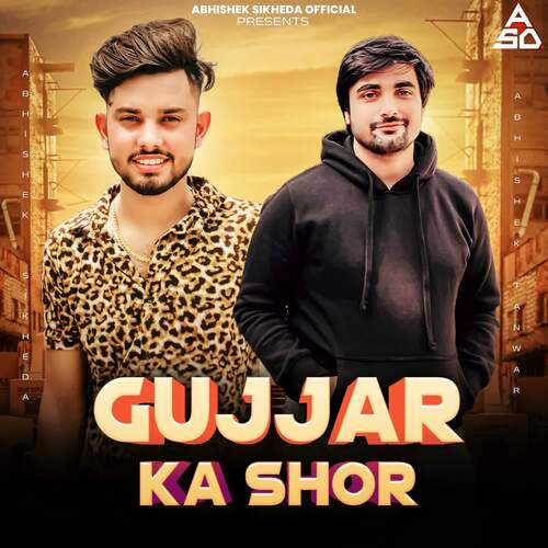 Gujjar Ka Shor (feat. Abhishek Tanwar)