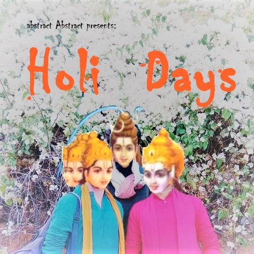 Holi Days (Extended Version)