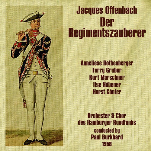 Jacques Offenbach: Der Regimentszauberer (1958)
