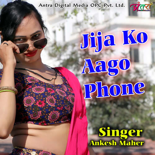 Jija Ko Aago Phone