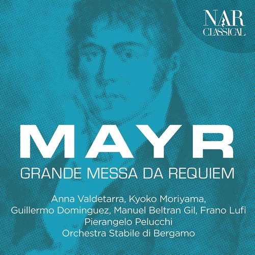 Johann Simon Mayr: Grande Messa da Requiem_poster_image