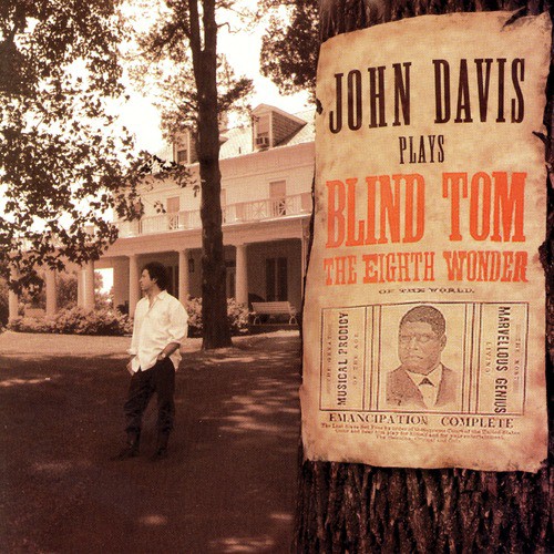 John Davis Plays Blind Tom_poster_image